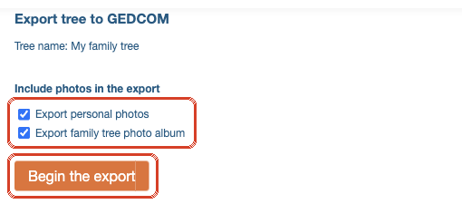 Export tree to GEDCOM page with photo checkboxes and Begin the export button highlighted